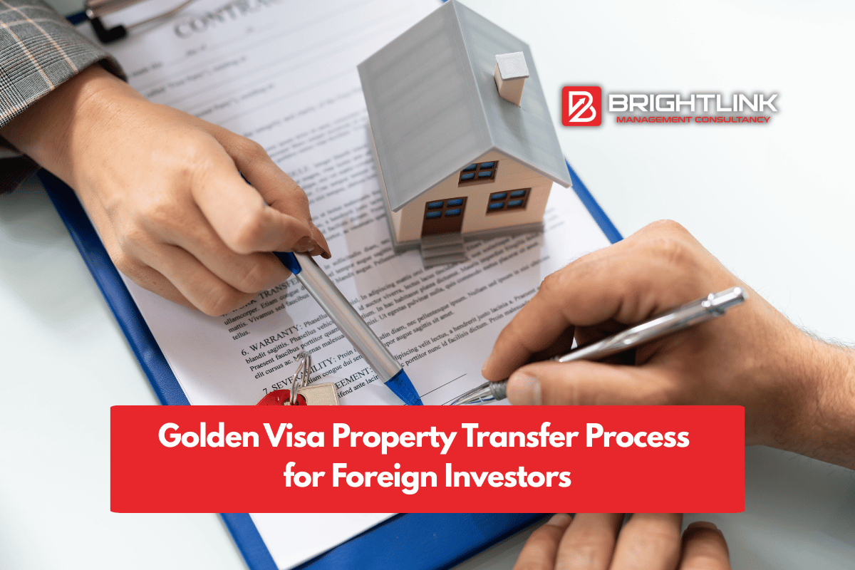 What Foreign Investors Should Know About the Golden Visa Property Transfer Process in 2026