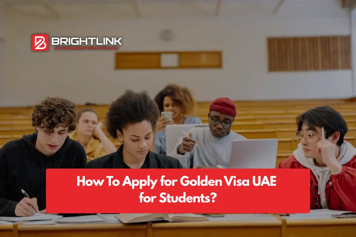 How to Apply Golden Visa UAE for Students